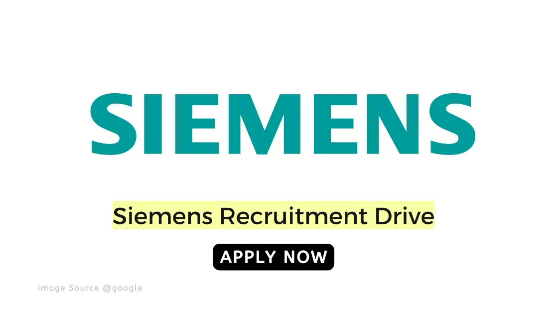 Siemens Recruitment freshers for Graduate Trainee Engineer | Apply Now!