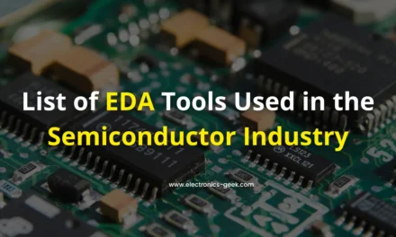 List of EDA Tools Used in the Semiconductor Industry