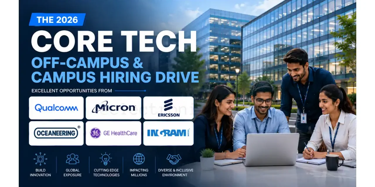 Electronics Core Tech Jobs 2026: Qualcomm, Micron & Ericsson Hiring
